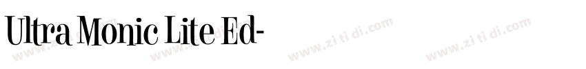 Ultra Monic Lite Ed字体转换